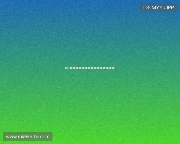 K8在线赌场的用户评价与实用攻略,助你提升线上博彩的胜率与娱乐体验 K8在线赌场的用户评价与实用攻略,助你提升线上博彩的胜率与娱乐体验
